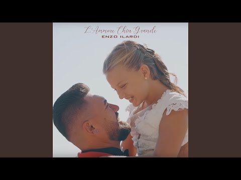 L'ammore chiu grande