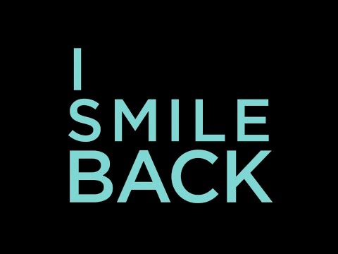 I Smile Back