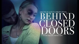 Behind Closed Doors - Official Film (2021) Vasile 