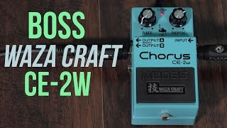 Video thumbnail for Boss Waza Craft CE-2W Chorus Pedal by Guitar World