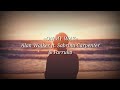 Alan Walker On My Way Ft Sabrina Carpenter Farruko Lyrics