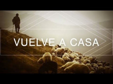 Lucas 15:11-25 Devocional: ¡Vuelve a Casa! 🏠