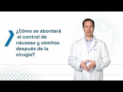 ¿CÓMO ABORDAR Y CONTROLAR LAS NAUSEAS Y VÓMITOS DESPUÉS DE LA CIRUGÍA?