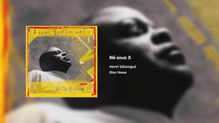 Né Sous X Lyrics English Translation