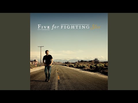 Hope - Five for Fighting