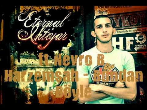 Eternal İhtiyar ft. Nevro B. Harzemşah - Bundan Böyle (2009)