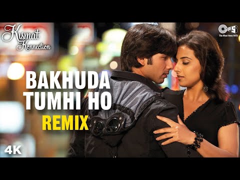 Bakhuda Tumhi Ho - Remix | Atif Aslam | Shahid Kapoor | Vidya Balan | Alka Yagnik | Atif Aslam Hits