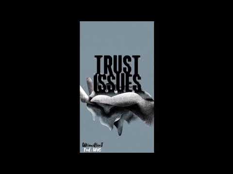 UkimiHeaT - TRUST ISSUES  ( Prod : UNO)
