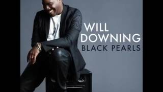 WILL DOWNING  ✦ Street Life