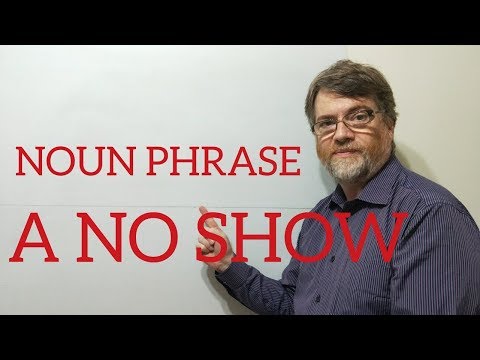 英語の家庭教師ニックP名詞句 (108) A No Show (English Tutor Nick P Noun Phrase (108) A No Show)
