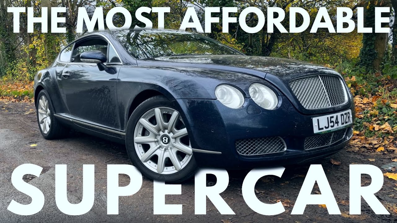 The most affordable supercar around | Bentley Continental GT ...