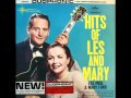 Les Paul and Mary Ford - The World Is Waiting For The Sunrise