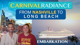 Nashville To Long Beach - Embarking on the Carnival Radiance - 2025