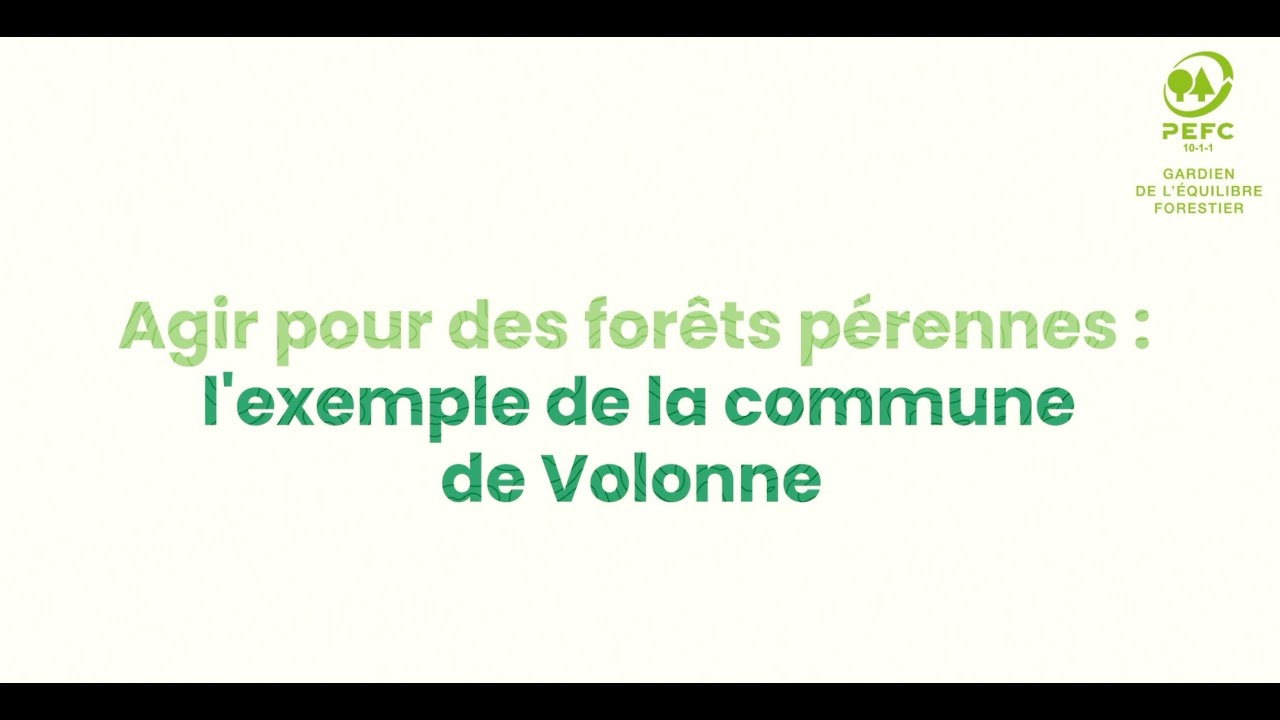 Agir pour des forêts pérennes : l'exemple de la commune de Volonne