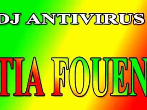 DJ ANTIVIRUS  -  Tia Fouen Remix By BJBOCANDE LE CAMER