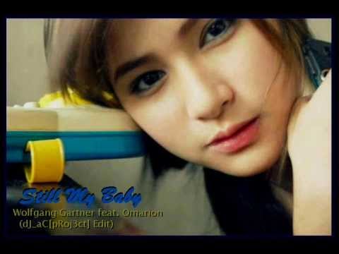 Wolfgang Gartner feat Omarion - Still My Baby dJ_aC[pRoj3ct] Edit)