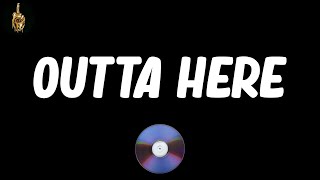 Outta Here (Lyrics) - KRS-One