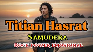 Download lagu Titian Hasrat | Samudera | Lagu Jiwang Penuh Emosi & Kenangan mp3