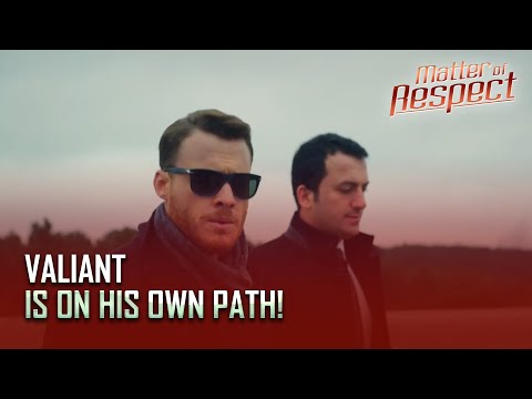 Matter of Respect - Yigit Is Going His Own Way! - Section 37