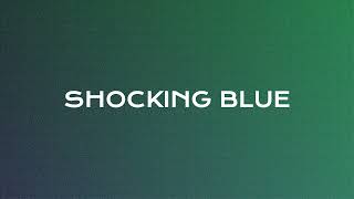 SHOCKING BLUE - Demon Lover - Lyrics