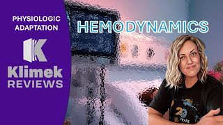 PHYSIOLOGIC ADAPTATION: HEMODYNAMIC MONITORING