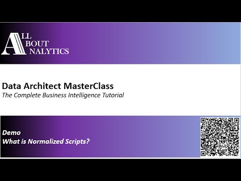 [BI & Analytics][Data Architect MasterClass]Demo - How to design Normalized Scripts?