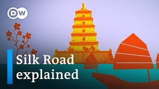 Belt and Road explained: Where the Silk Road began and where it's going 