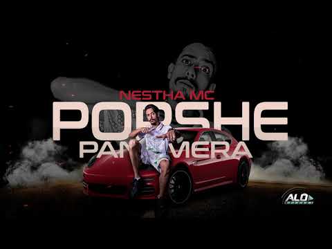 Nestha MC - Porsche Panamera (Prod. Dj João Quicks) (Alô Records)