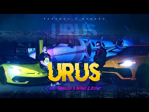 Caio Araujo & Nino Leone - URUS (Official Music Video)