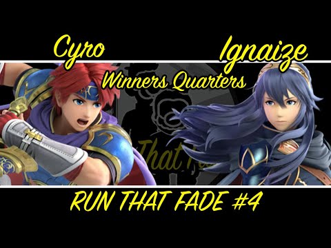 RunThatFade #4 Cyro (Roy) Vs. Ignaize(Lucina) Winners Quarter Finals