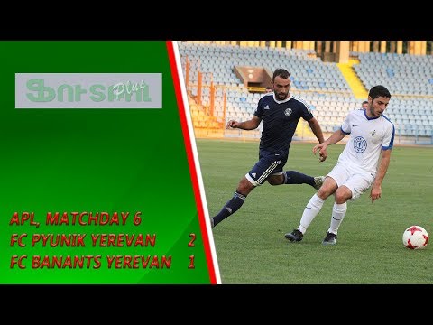 APL, Matchday 6 FC Pyunik Yerevan - FC Banants Yerevan 2-1