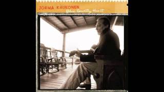 Jorma Kaukonen - What Are They Doing In Heaven Today