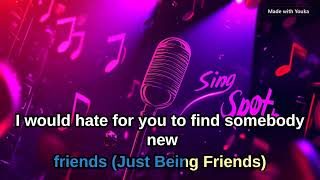 98 Degrees - Why (Are We Still Friends) KARAOKE