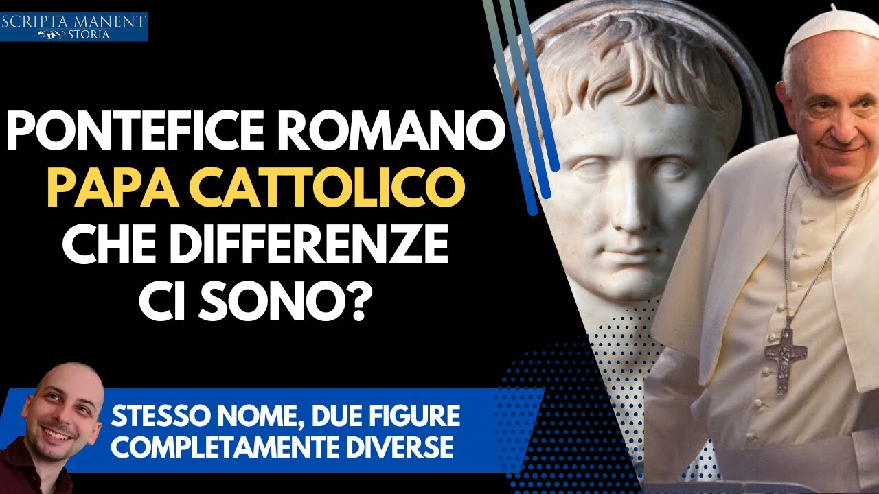 Pontefice romano e Papa cattolico. Che differenza c'è?