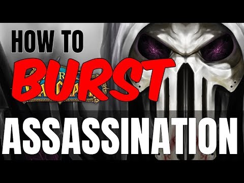 Assassination Rogue // How to Burst // Deal Top Damage