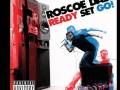 Roscoe Dash- Ready, Set, Go 