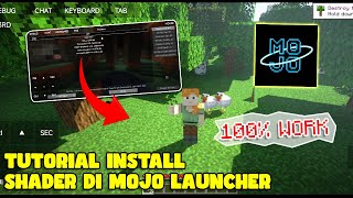 CARA PASANG SHADER DI MOJO LAUNCHER - WORK 100%