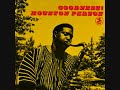 Houston Person - Goodness! (Full Album)