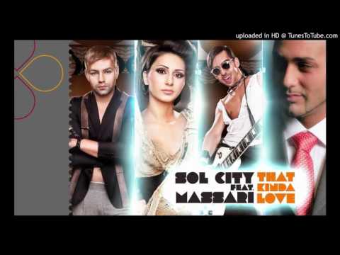 Sol City Feat. Massari - That Kinda Love  MP3