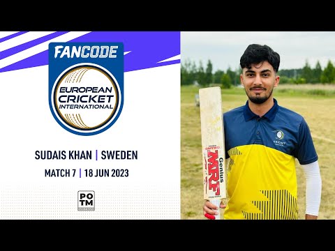 POTM: S.Khan - EST vs SWE | Highlights | FanCode ECI Sweden | 18 June 2023 | ECI23.073