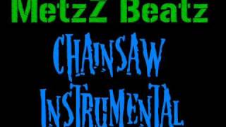 MetzZ Beatz - Chainsaw (Gears of war)
