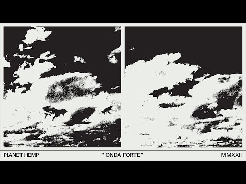Planet Hemp - ONDA FORTE (Visualizer)