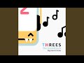 Threes Soundtrack
