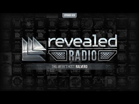 Revealed Radio 028 - Hosted by Ralvero