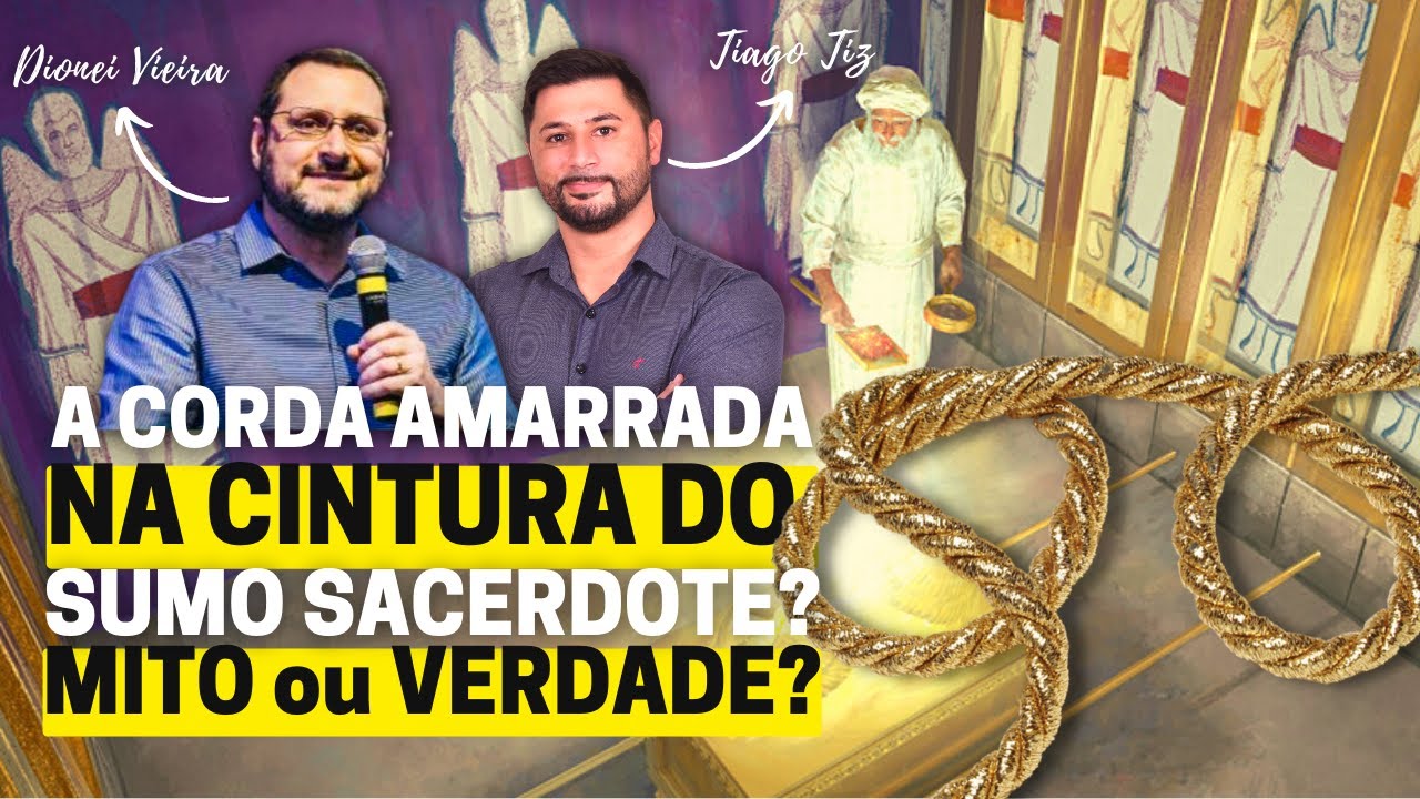 EXISTIA UMA CORDA AMARRADA NA CINTURA DO SUMO SACERDOTE QUANDO ENTRAVA NO SANTO DOS SANTOS?