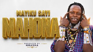 Mayiku sayi Harusi kwa mahona Official Audio 