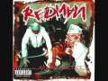 Redman - Let's Get Dirty (I Can't Get in Da Club)