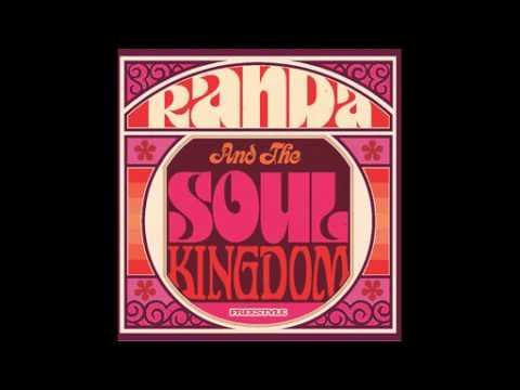 Randa And The Soul Kingdom - Feel It In Your Soul