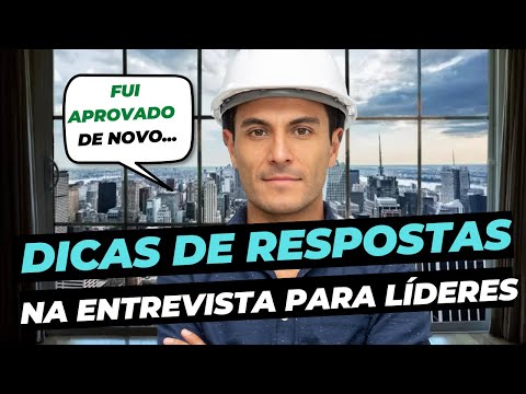 Como SER APROVADO na Entrevista para CARGOS  de LIDERANÇA!
