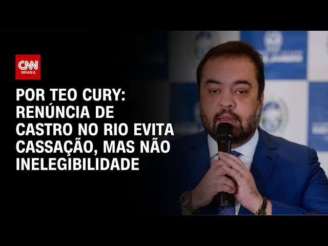 Renúncia de Castro evita cassação pelo TSE, mas não impede inelegibilidade | CNN NOVO DIA